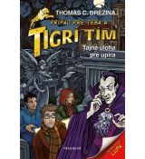 Tigrí tím - Tajná úloha pre upíra