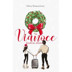 Na Vianoce budem doma