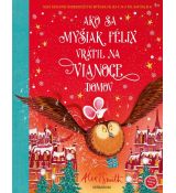 Ako sa myšiak Félix vrátil na Vianoce domov