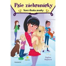 Psie záchranárky 5 - Nová členka svorky