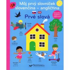 Môj prvý slovníček - prvé slová slovenčina - angli