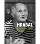 Hrabal - Sladká apokalypsa