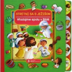 Stretni sa s Ježišom - Hľadajme spolu v Biblii