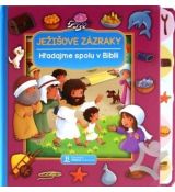 Ježišove zázraky - Hľadajme spolu v Biblii