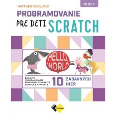 Programovanie pre deti SCRATCH