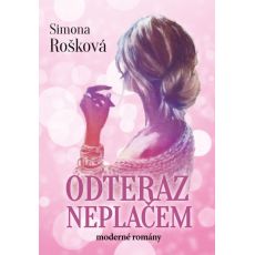 Odteraz neplačem