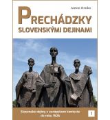 Prechádzky slovenskými dejinami