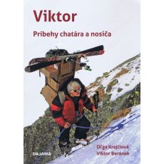 Viktor-Príbehy chatára a nosiča