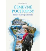 Úsmevné pocitopisy - Sólo v Južnej Amerike