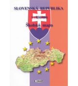 Školská mapa - Slovenská republika, 1:850 000