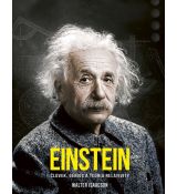 Einstein: Človek, génius a teória relativity