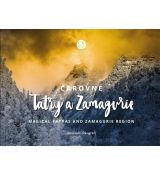 Čarovné Tatry a Zamagurie