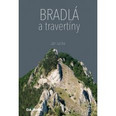 Bradlá a travertíny