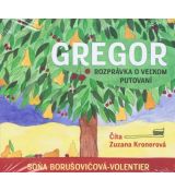CD Gregor-rozprávka o veľkom putovaní