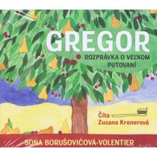 CD Gregor-rozprávka o veľkom putovaní