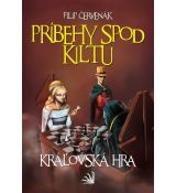 Príbehy spod kiltu - Kráľovská hra