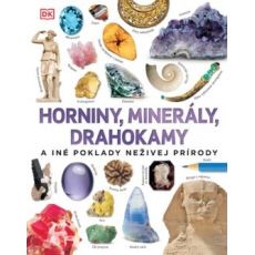 Horniny, minerály, drahokamy