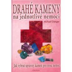 Drahé kameny na jednotlivé nemoci