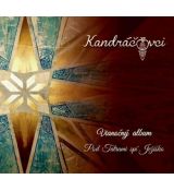 CD Kandráčovci - Vianočný album - Pod Tatrami spí