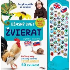 Encyklopédia so zvukmi - Úžasný svet zvierat