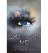 Shatter Me