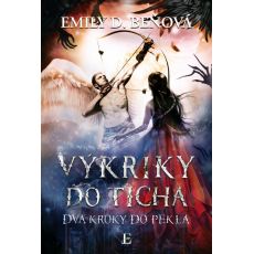 Výkriky do ticha