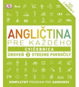 Angličtina pre každého - Cvičebnica - Úroveň 3