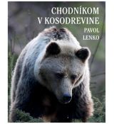 Chodníkom v kosodrevine