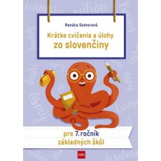 Krátke cvičenia a úlohy zo slovenčiny pre 7.ročník