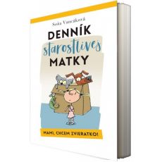 Denník starostlivej matky - Mami, chcem zvieratko!