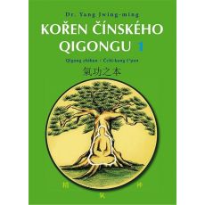 Kořen čínského Qigongu 1 - Qigong zhiben / Čchi-ku