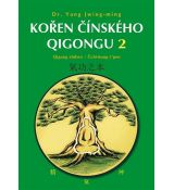 Kořen čínského Qigongu 2 - Qigong zhiben / Čchi-ku
