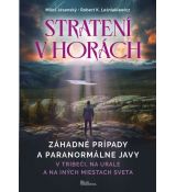 Strateni v horách - v Tribeči, na Urale a na iných