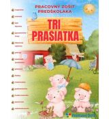 Tri prasiatka - pracovný zošit predškoláka