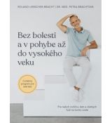 Bez bolesti a v pohybe až do vysokého veku