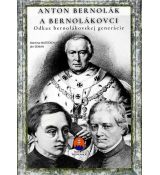 Anton Bernolák a bernolákovci - pracovný zošit