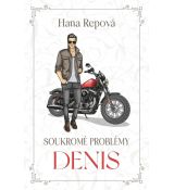 Soukromé problémy 3 - Denis