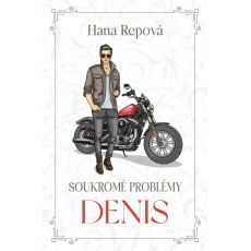 Soukromé problémy 3 - Denis