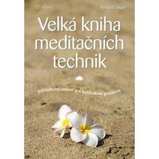 Velka kniha meditačních technik