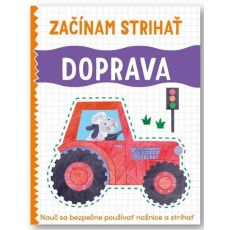 Doprava - Začínam strihať