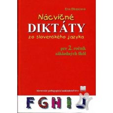 Nácvičné diktáty zo slovenského jazyka pre 2. ročn