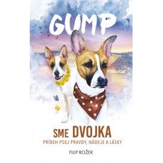 Gump: Sme dvojka