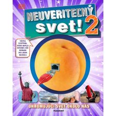 Neuveriteľný svet 2