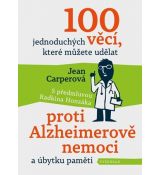 100 jednoduchých věcí proti Alzheimerově nemoci
