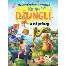 Kniha džunglí a iné príbehy