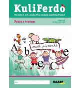 Kuliferdo - Práca s textom