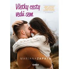 Všetky cesty vedú sem