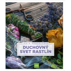 Duchovný svet rastlín