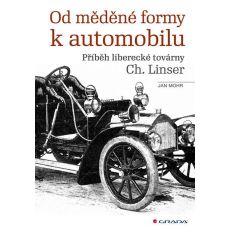 Od měděné formy k automobilu