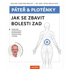 Páteř a ploténky - Jak se zbavit bolesti zad